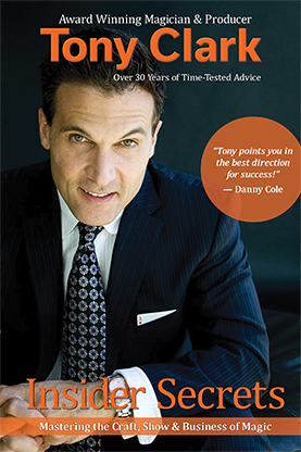 Insider Secrets by Tony Clark (Signed & Numbered)